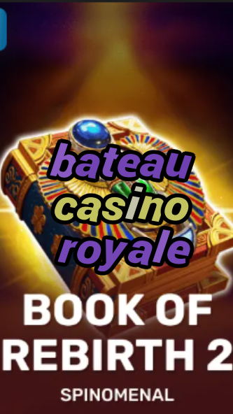 bateau casino royale-trdjkmsxjksdss.com